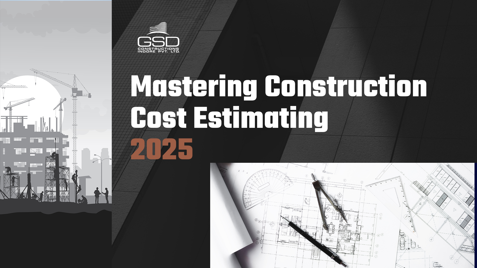 Mastering Construction Cost Estimating 2025
